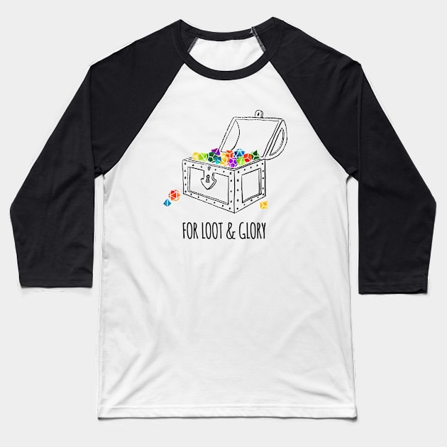 For Loot & Glory! - rainbow & black - LGBTQ+ ttrpg dice Baseball T-Shirt by SJart